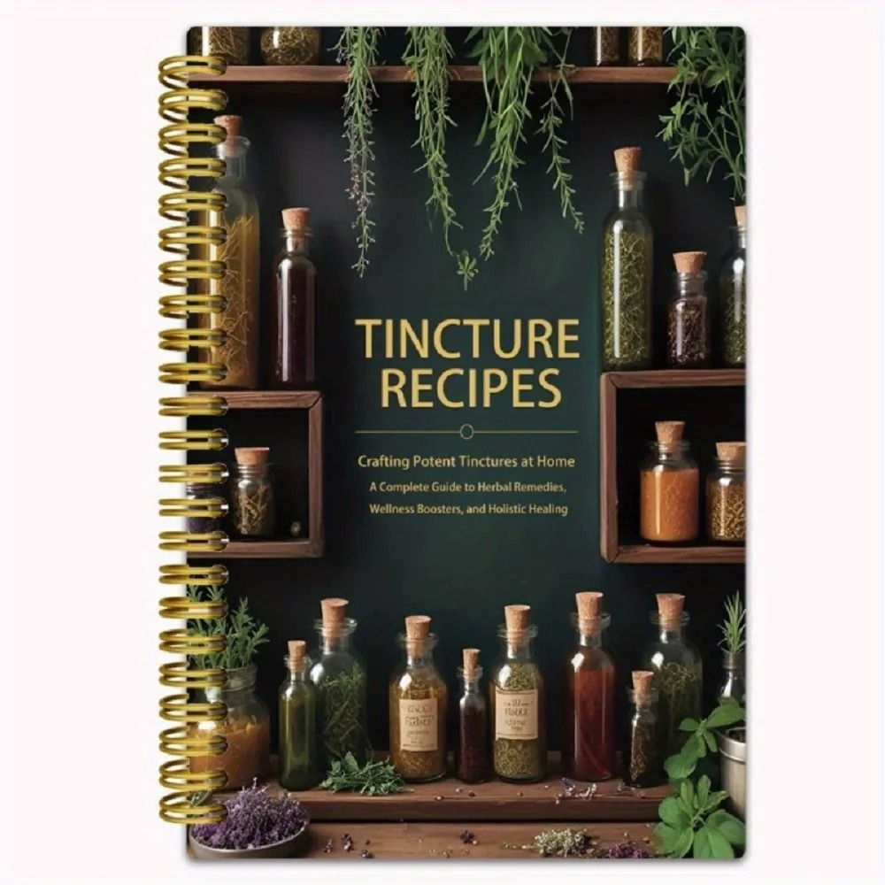 팅크처 레시피북: 집에서 강력한 흑액액제 만들기, 허브 - Herbal Wellness Tincture 리뷰 및 가격